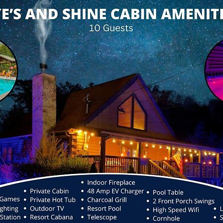 Ryes And Shine Bootlegger'S Cabin! Hot Tub* Pool* Arcade* Billiards *Ev * Pet Friendly Sevierville Exterior foto
